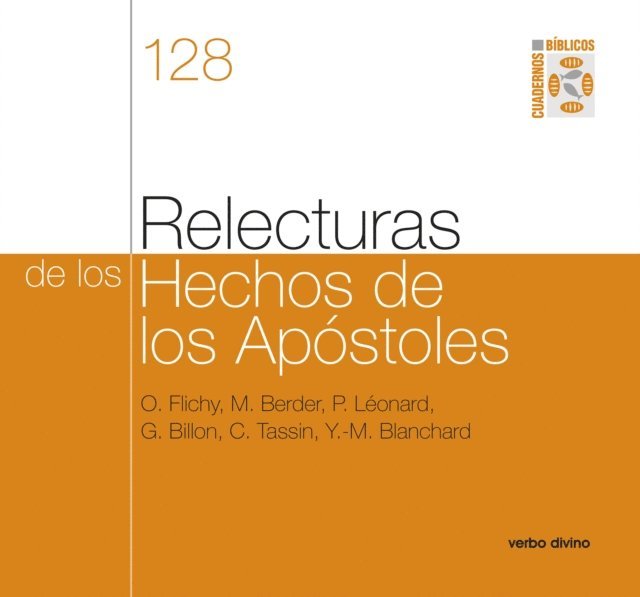 Claude Tassin, Philippe Leonard, Odile Flichy, Yves-Marie Blanchard, Gerard Billon, Michel Berder - Relecturas de los Hechos de los Apóstoles, E-bok