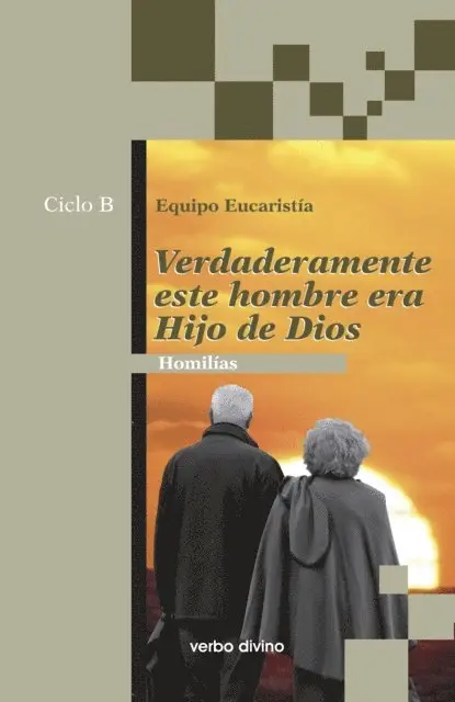Santiago Aparicio Felipe, Luis G. Betes Palomo, Lucio Arauzo Gomez, Jose  Alegre Aragues, Javier Calvo Guinda, Felix Felipe Cebollada, Alvaro Franch Arruga - Verdaderamente este hombre era hijo de Dios, E-bok. Tillgänglighet: Lägg i varukorg