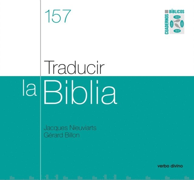 Jacques Nieuviarts, Gerard Billon - Traducir la Biblia, E-bok
