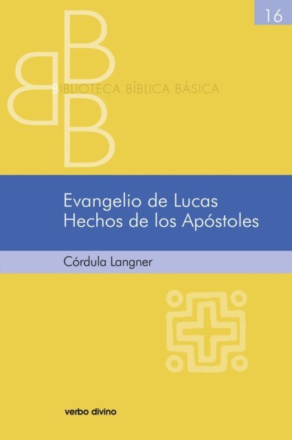 Cordula Langner - Evangelio de Lucas. Hechos de los Apóstoles, E-bok