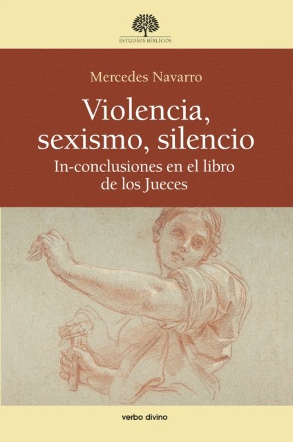 Mercedes Navarro Puerto - Violencia, sexismo, silencio, E-bok