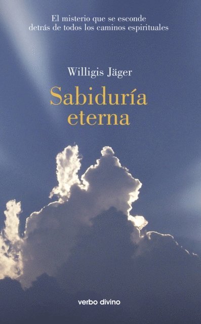 Willigis Jager - Sabiduría eterna, E-bok