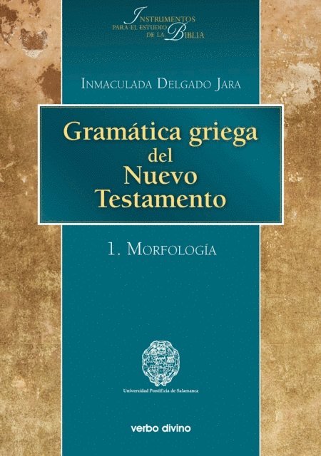Inmaculada Delgado Jara - Gramática griega del Nuevo Testamento, E-bok