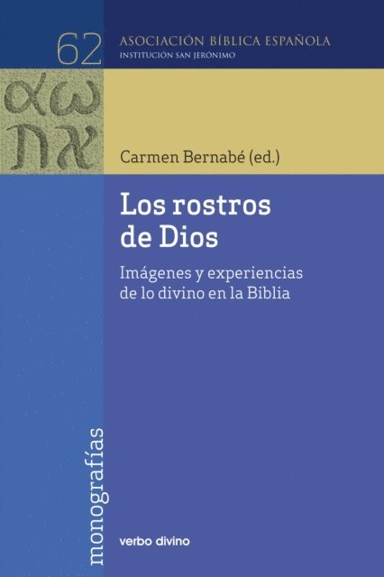 Carmen Bernabe Ubieta - Los rostros de Dios, E-bok