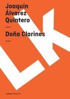 Joaquín Álvarez Quintero - Doña Clarines, Häftad