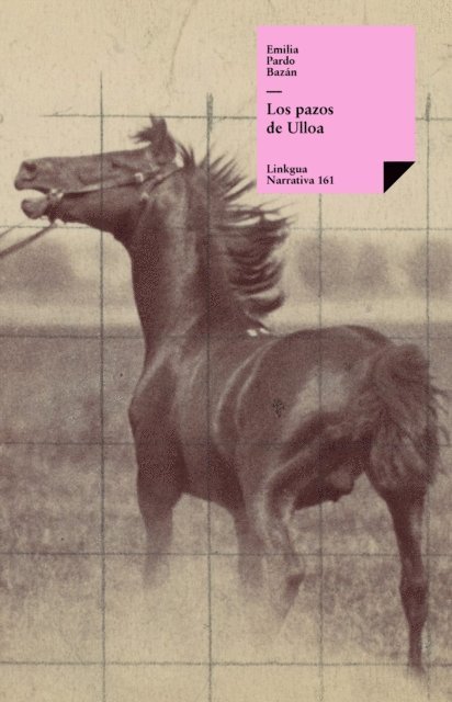 Emilia Pardo Bazan - Los pazos de Ulloa, E-bok