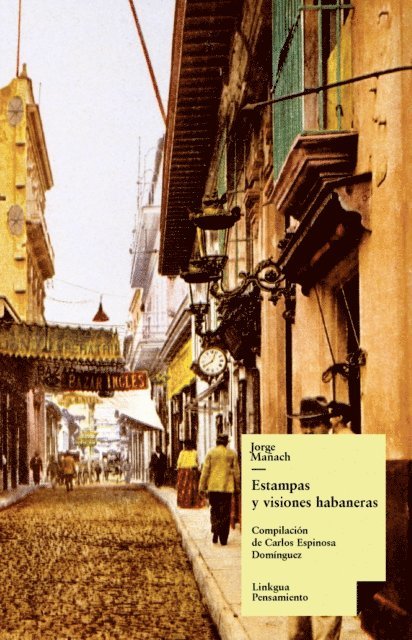 Jorge Manach, Carlos Espinosa - Estampas y visiones habaneras, E-bok