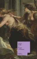 Francisco De Rojas Zorrilla - Progne y Filomena, Inbunden