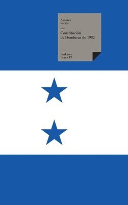 Autores Varios - Constitución de Honduras 1982, Inbunden