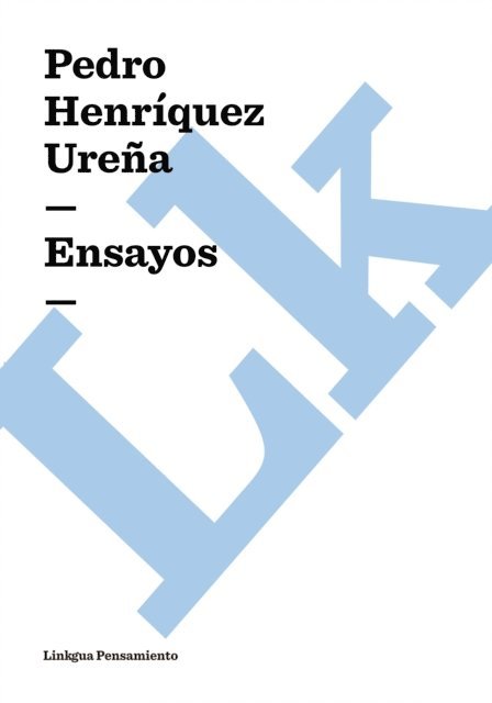 Pedro Henriquez Urena - Ensayos, E-bok