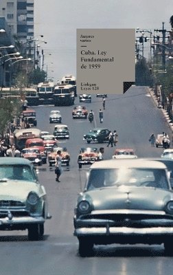 Autores Varios - Cuba. Ley Fundamental de 1959, Inbunden