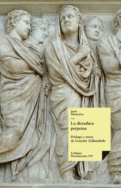 Gonzalo Zambulbide, Juan Montalvo - La dictadura perpetua, E-bok