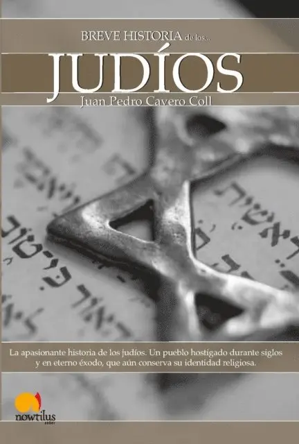 Juan Pedro Cavero Coll - Breve historia de los judíos, E-bok. Tillgänglighet: Lägg i varukorg