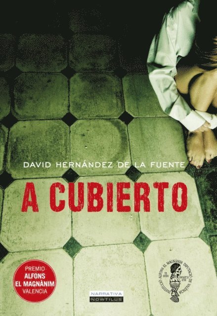 David Hernandez de la Fuente - A cubierto, E-bok