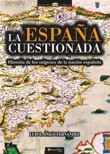 Luis E. Inigo Fernandez - La España cuestionada, E-bok. Tillgänglighet: Lägg i varukorg