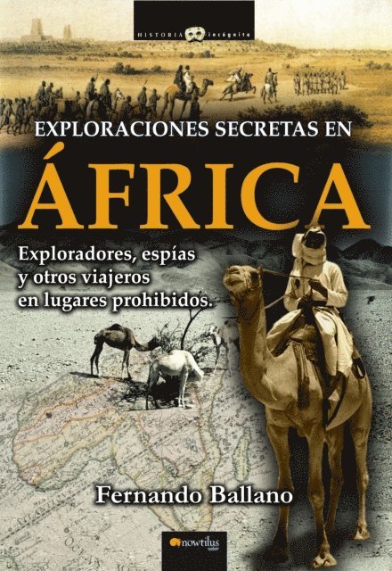 Fernando Ballano Gonzalo - Exploraciones secretas en África, E-bok
