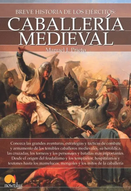 Manuel J. Prieto - Breve historia de la caballería medieval, E-bok. Tillgänglighet: Lägg i varukorg