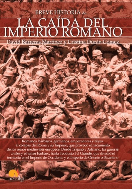 Cristina Duran, David Barreras - Breve historia de la caída del Imperio romano, E-bok