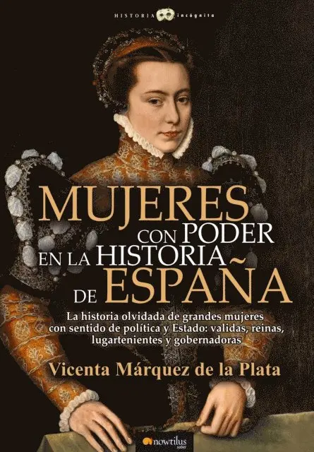 Vicenta Marquez de la PLata - Mujeres con poder en la historia de España, E-bok. Tillgänglighet: Lägg i varukorg