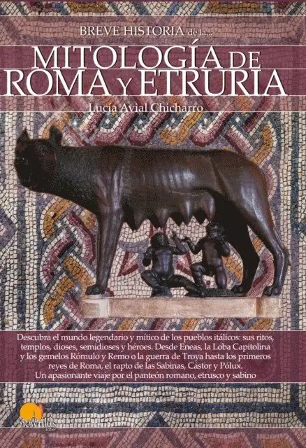 Lucia Avial Chicharro - Breve historia de la mitología de Roma y Etruria, E-bok. Tillgänglighet: Lägg i varukorg