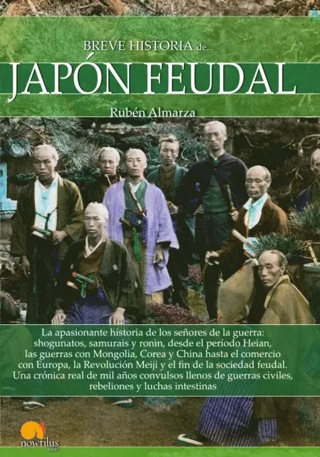 Ruben Almarza Gonzalez - Breve historia del Japón feudal, E-bok. Tillgänglighet: Lägg i varukorg
