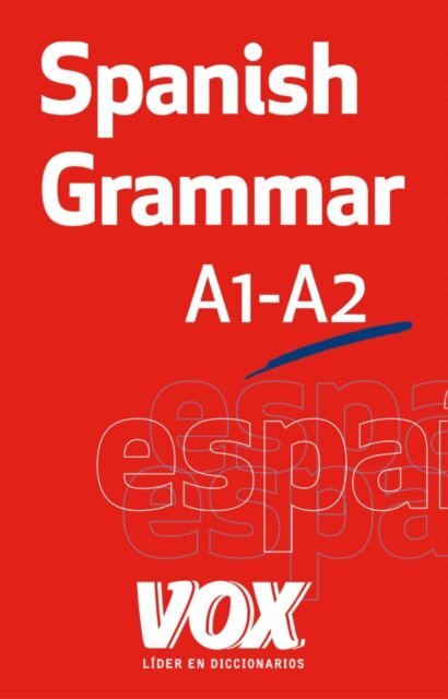 Larousse Editorial - Spanish Grammar, E-bok