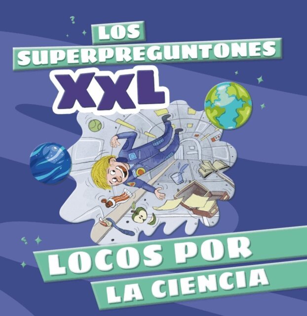 Vox Editorial - Los Superpreguntones XXL. Locos por la ciencia, E-bok