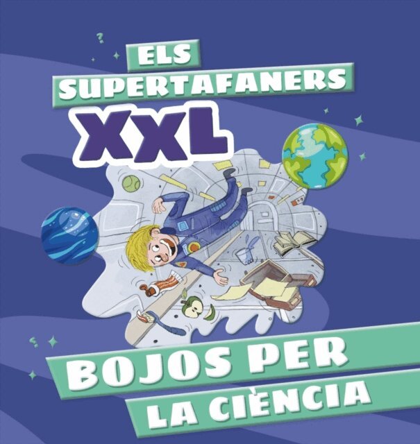 Vox Editorial - Els Supertafaners XXL. Bojos per la ciencia, E-bok