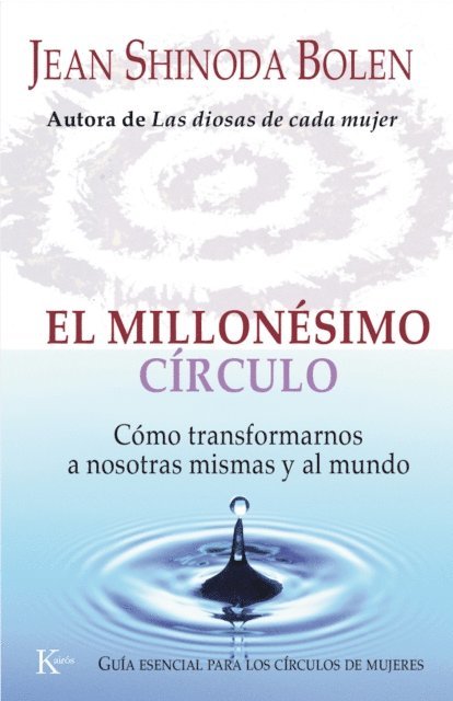 Jean Shinoda Bolen - El millonésimo círculo, E-bok