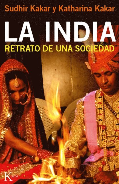 Katharina Kakar, Sudhir Kakar - La India, E-bok