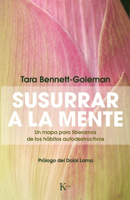 Tara Bennett-Goleman - Susurrar a la mente, E-bok