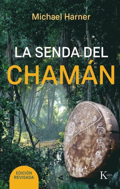 Michael Harner - La senda del chamán, E-bok