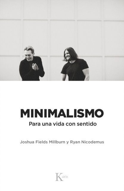 Ryan Nicodemus, Joshua Fields Millburn - Minimalismo, E-bok