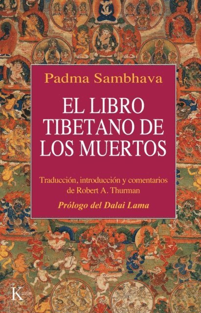 Padma Sambhava - El libro tibetano de los muertos, E-bok