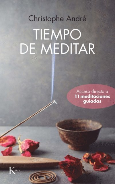 Christophe Andre - Tiempo de meditar, E-bok