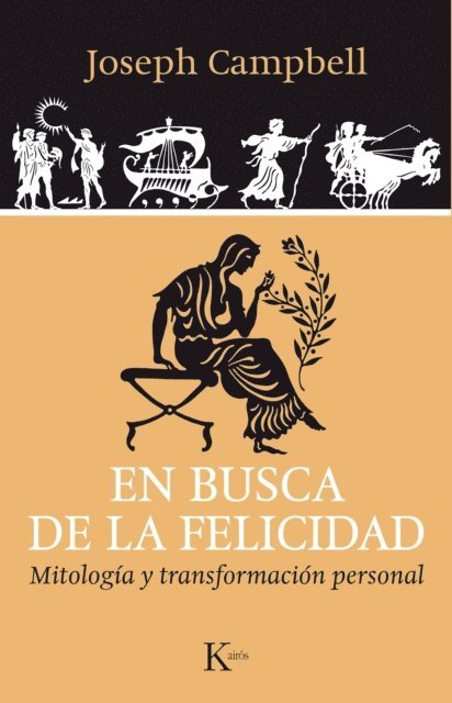 Joseph Campbell - En busca de la felicidad, E-bok