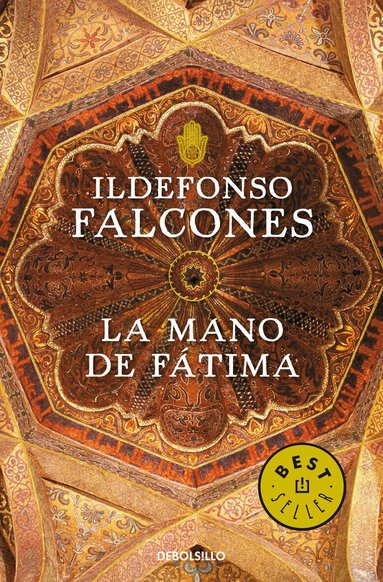 Ildefonso Falcones - La mano de Fátima / Fátima's hand, Häftad