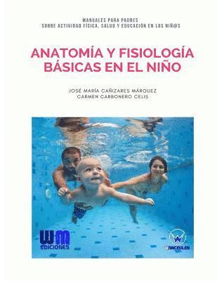 Anatomía y fisiología básicas en el niño