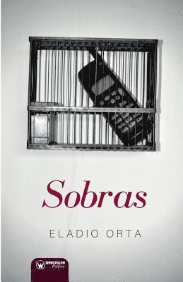 Eladio Orta - Sobras, Häftad