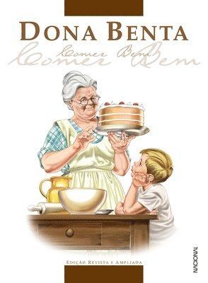 Editora Nacional - Dona Benta Comer Bem Ed. 77, Häftad