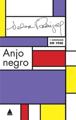 Nelson Rodrigues - Anjo negro (2012), Häftad