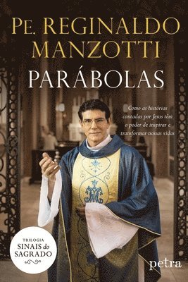 Padre Reginaldo Manzotti - Parábolas Col. Sinais do Sagra, Häftad