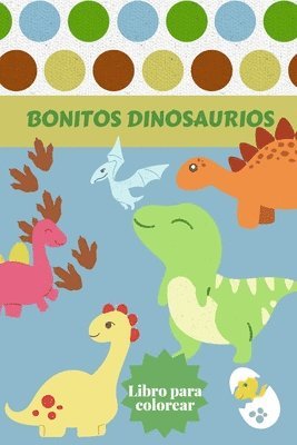 Alissia T Press - Bonitos Dinosaurios Libro para colorear, Häftad. Tillgänglighet: Tillfälligt slut