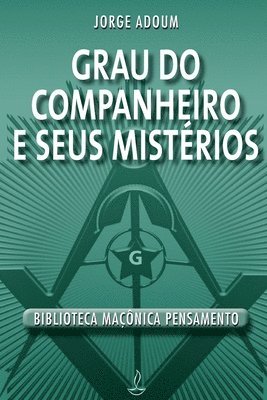 Jorge Adoum - Grau Do Companheiro E Seus Mistérios, Häftad