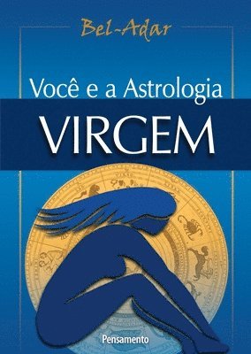 Bel-Adar - Voce e a Astrologia Virgem, Häftad