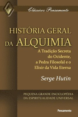 Hutin - História Geral da Alquimia, Häftad