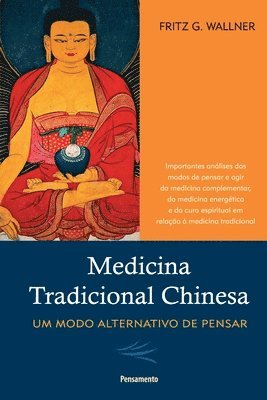 G Wallner Fritz - Medicina Tradicional Chinesa, Häftad