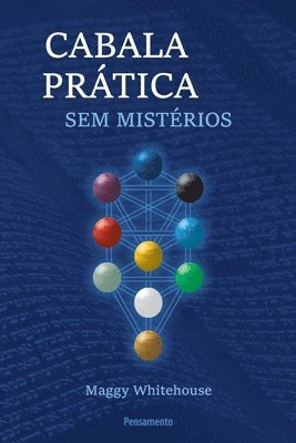 Maggy Whitehouse - Cabala Prática Sem Mistérios, Häftad