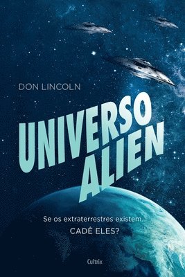 Don Lincoln - Universo Alien, Häftad. Tillgänglighet: Lägg i varukorg