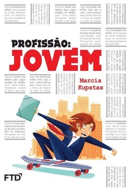 Marcia Kupstas - Profissão Jovem, Häftad